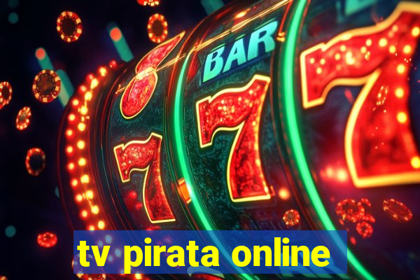 tv pirata online